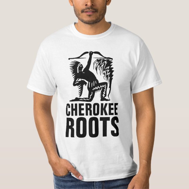 CHEROKEE ROOTS T-Shirts (Framsida)