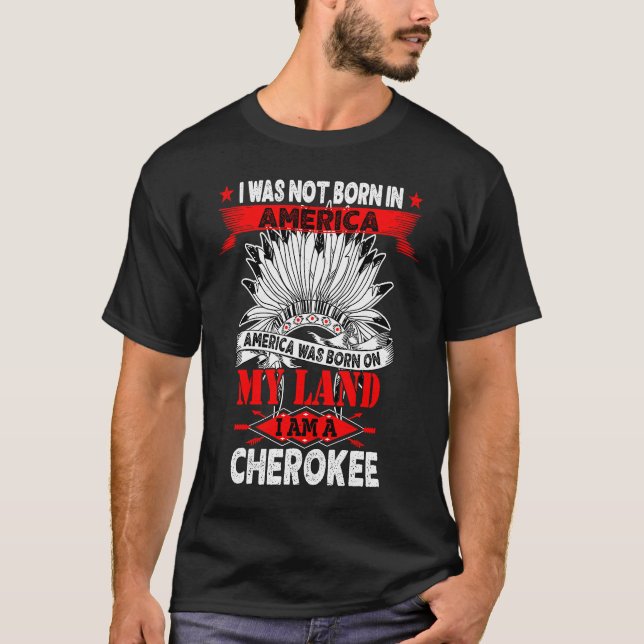 Cherokee Tribe Land Native American T Shirt (Framsida)