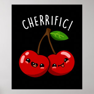 Cherrific Funny Red Cherry Pun Mörk BG Poster