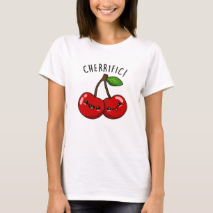 Cherrific Funny Red Cherry Pun T Shirt