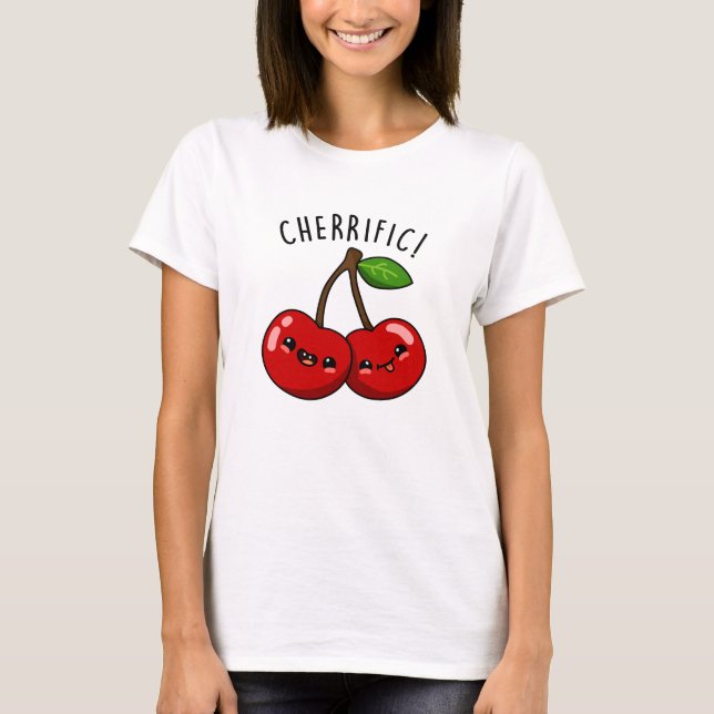 Cherrific Funny Red Cherry Pun T Shirt (Framsida)