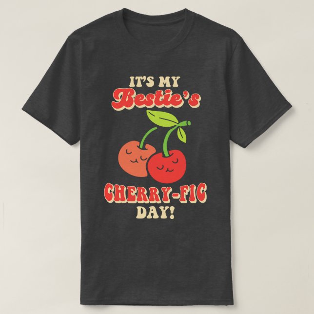 Cherry Birthday Hälsning Fruit Älskare Bestkompis T Shirt (Design framsida)