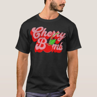 Cherry Bomb 70S Cute T Shirt