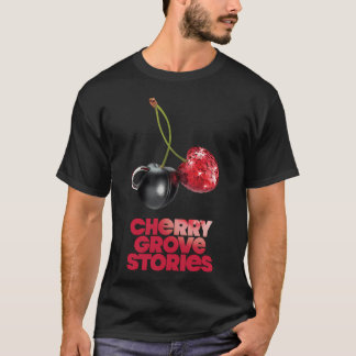 Cherry Grove Stories T Shirt