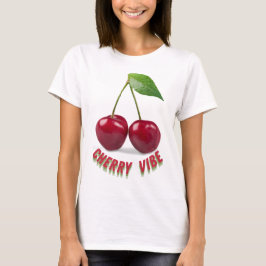 Cherry vibe - 2 t shirt
