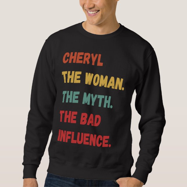 Cheryl the Woman the Myth the Bad Influence Lång Ärmad Tröja (Framsida)