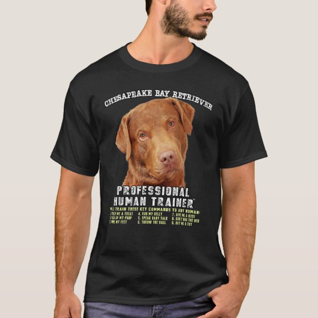 Chesapeake Bay Retriever Professional Human Traine T Shirt (Framsida)