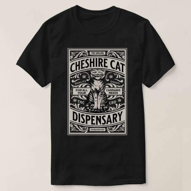 Cheshire Cat Dispensary Ogräs T Shirt (Design framsida)