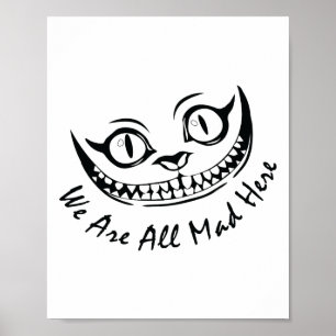 Cheshire Cat Grinning Vi är alla här i Wonderlan Poster