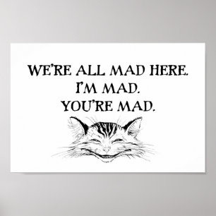 Cheshire Cat - vi är alla Mad Poster
