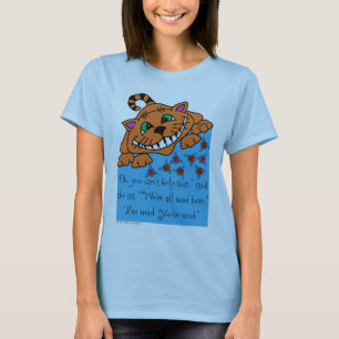 Cheshire katt mig tokig förmiddag - Alice i Tee Shirt