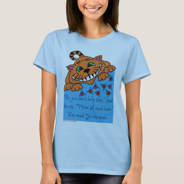 Cheshire katt mig tokig förmiddag - Alice i Tee Shirt (Framsida)