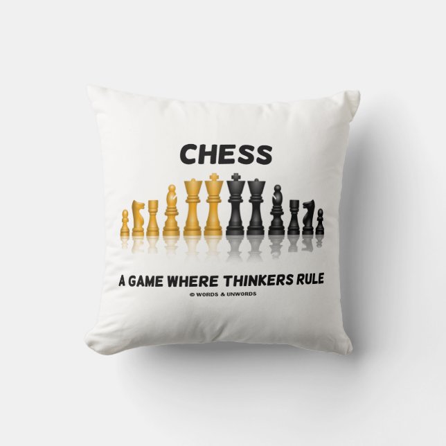 Chess a play where Thinkers Rule (Chess Set) Kudde (Framsida)