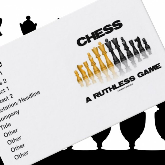 Chess A Ruthless-spel (reflekterande schackuppsätt Visitkort (Chess players will enjoy introducing themselves with this chess saying biz card)