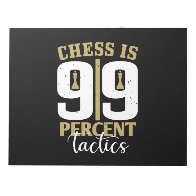 Chess är 99 % taktik anteckningsblock (Framsida)