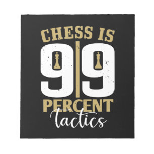 Chess är 99 % taktik anteckningsblock