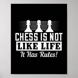 Chess är inte som det har Regler! Poster