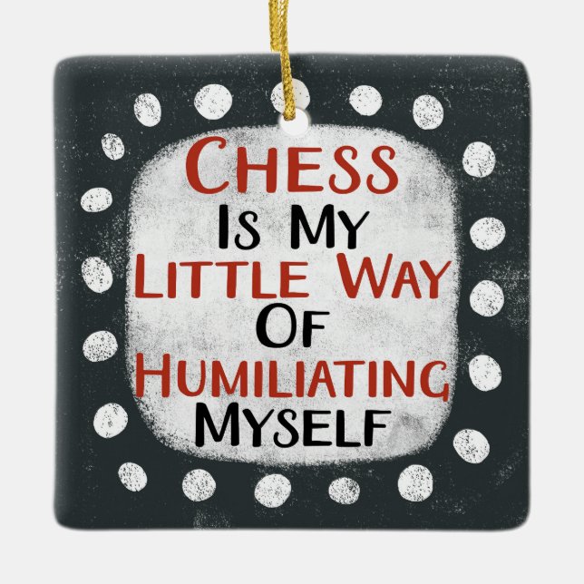 Chess är mitt lilla prydnadsnamn julgransprydnad keramik (Framsida)