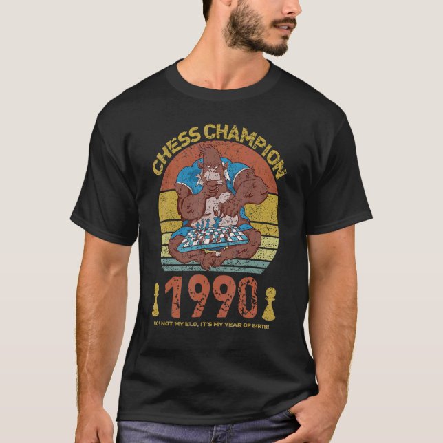 Chess Champion 1990, inte min Elo, det är mitt år T Shirt (Framsida)