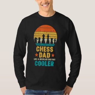 Chess Dad Regular But Cooler Retro Fathers Day T Shirt