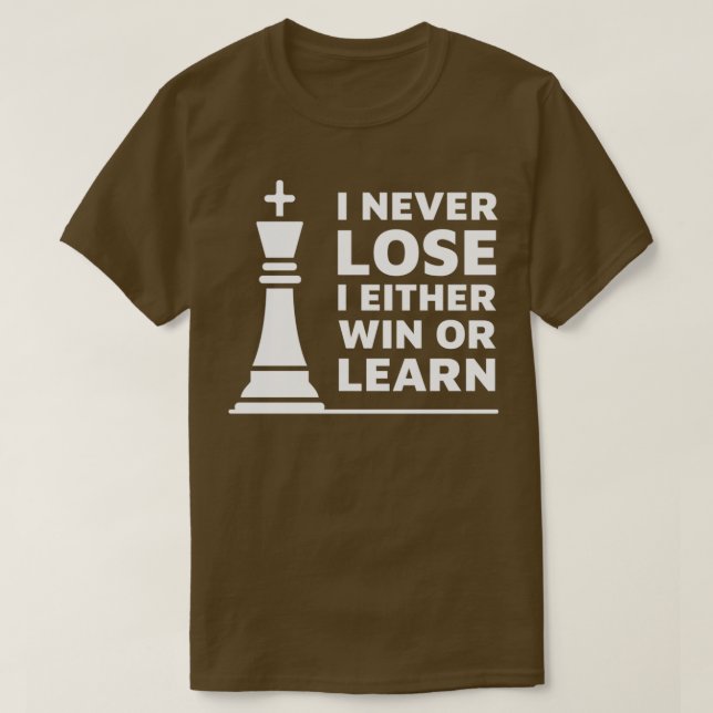 Chess Design jag aldrig förlorar. Jag vinner eller T Shirt (Design framsida)