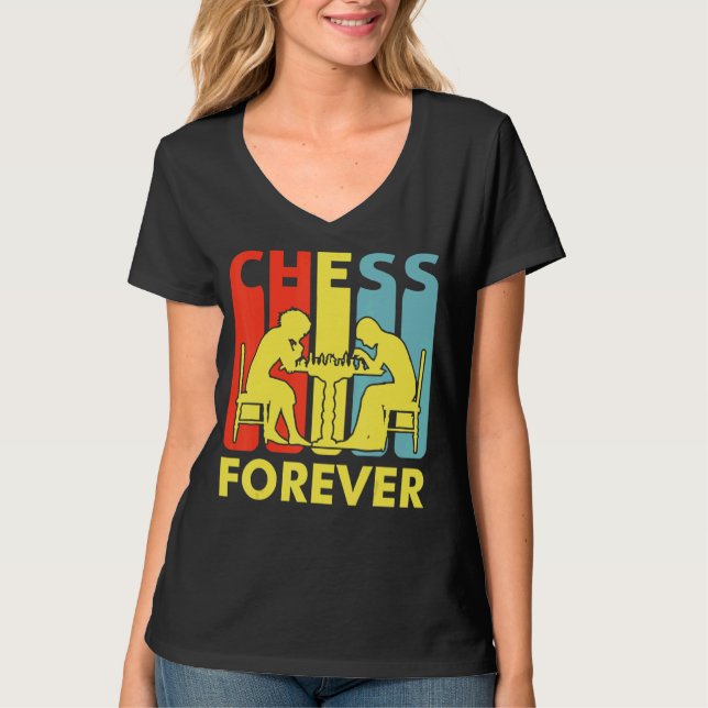 Chess Forever Board Game Player Themess Chess T Shirt (Framsida)