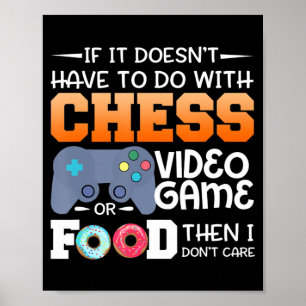 Chess Gift   Chess Video Game eller Food Design Poster