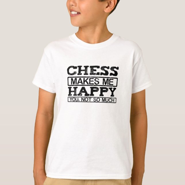 Chess gör mig lycklig t shirt (Framsida)