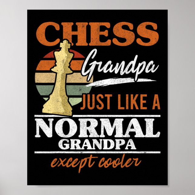 Chess Grandpa precis som en vanlig morfar Chess Poster (Framsidan)