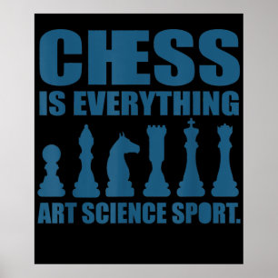 Chess is Art Science Sports Gift Women Manar Poster
