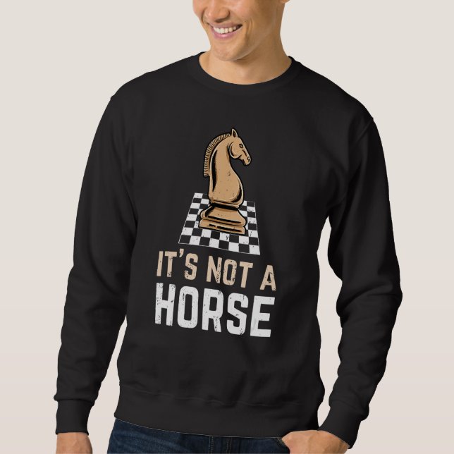 Chess Knight är inte en hästschackspelare Lång Ärmad Tröja (Framsida)