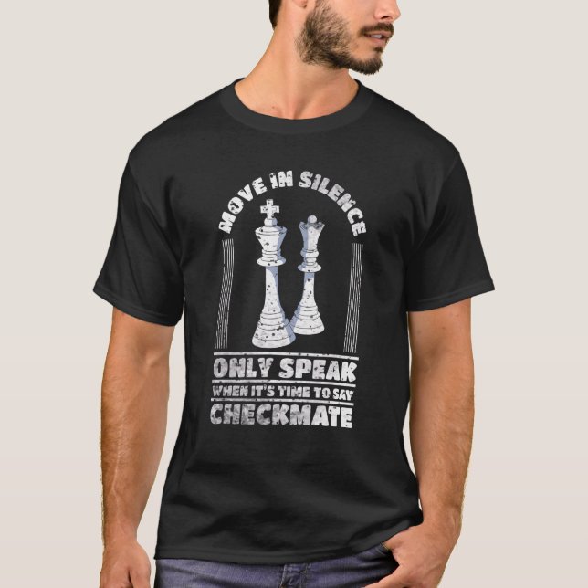 Chess Move in Silence talar bara om tid för att sä T Shirt (Framsida)