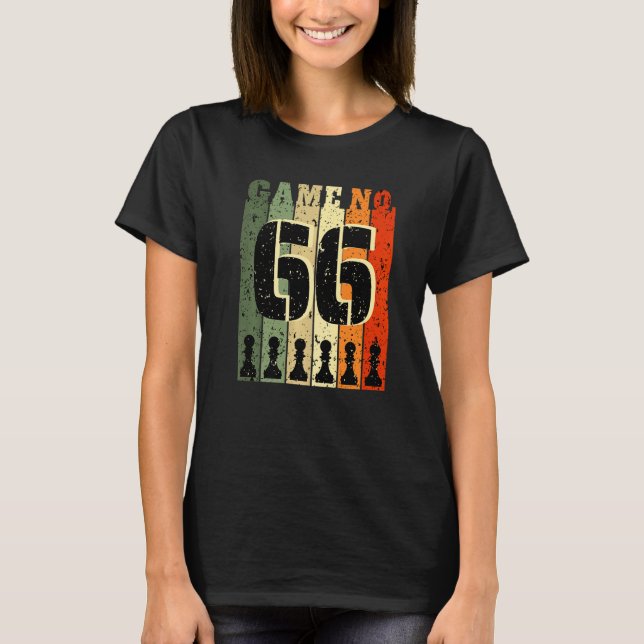 Chess Player Birthday 66 Years Game Number 66 T Shirt (Framsida)