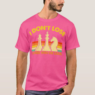 Chess Player Delar Retro I Don39t förlorade jag an T Shirt