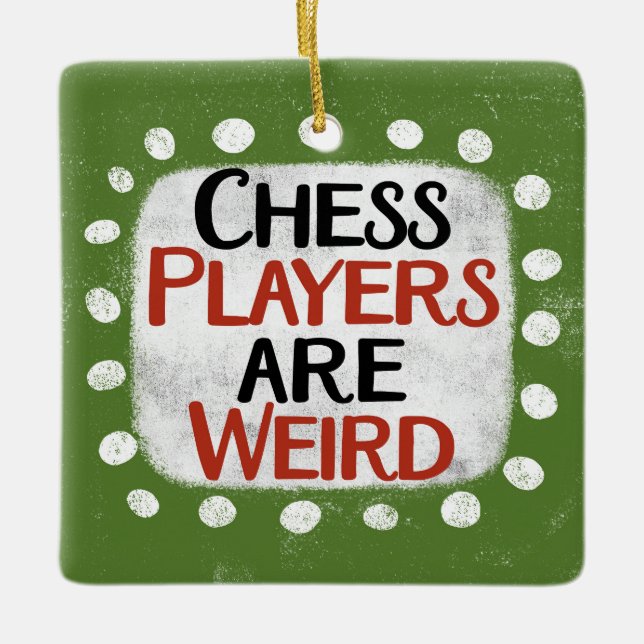 Chess Players är Konstig Ornament (Framsida)