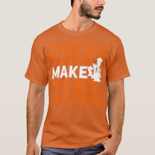 Chess Players gör den bästa spelaren för schackspe T Shirt