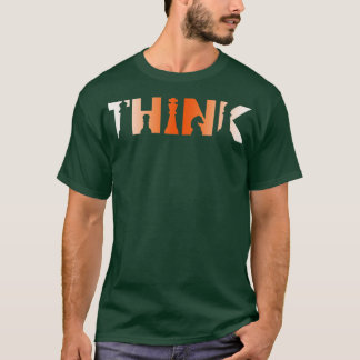 Chess Players Tournamname for Thinkers Smart 1 T Shirt