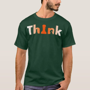 Chess Players Tournamname for Thinkers Smart 7 T Shirt