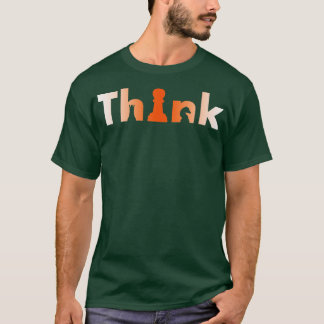 Chess Players Tournamname for Thinkers Smart 7 T Shirt