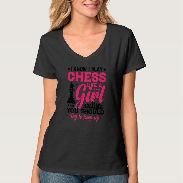 Chess Queen försöker Behålla upp mig och spela sch T Shirt (Framsida)