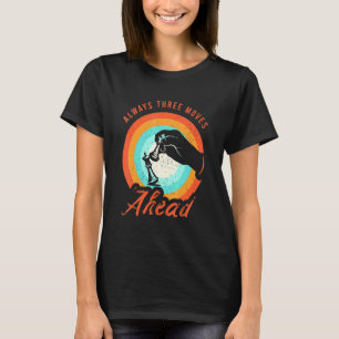 Chess Quote Clothing för en schackspelare _2 T Shirt