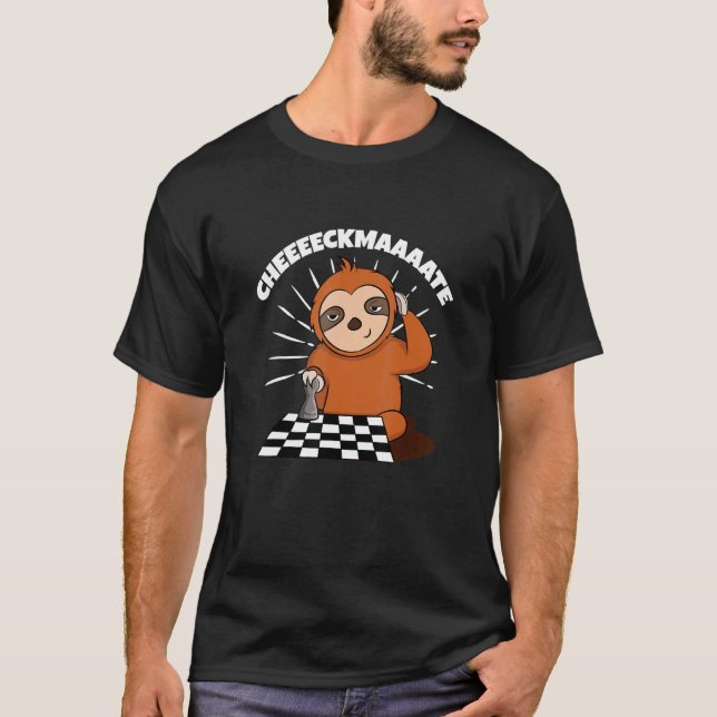 Chess Sloth Ceckmate (långsam chassi) i en lustig  T Shirt (Framsida)