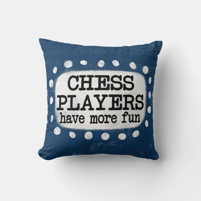 Chess-spelare har mer Roligt Dekorativ kudde (Framsida)