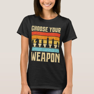 Chess Välj Älskare för på ditt Wapon Vintage Board T Shirt