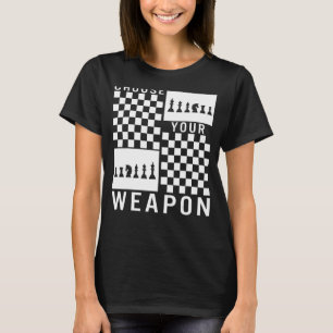 Chess Välj din spelspelarsträng för bloggkort T Shirt