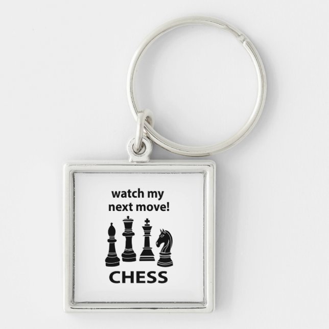 Chess Watch My Next Move Chess Fyrkantig Silverfärgad Nyckelring (Framsidan)