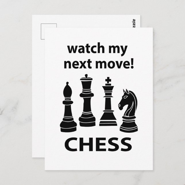 Chess Watch My Next Move Chess Vykort (Fram/baksida)