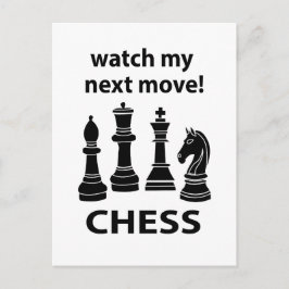 Chess Watch My Next Move Chess Vykort