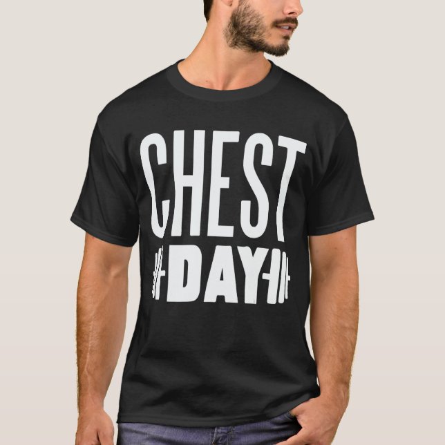 Chest Day Workout Gym Motivation Dumbbells T Shirt (Framsida)