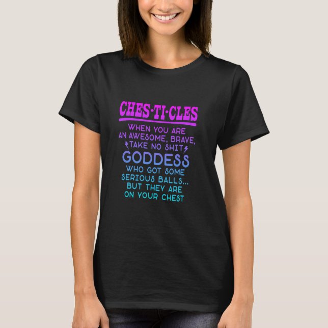 Chesticles Fantastisk Modig guddess feministiska e T Shirt (Framsida)